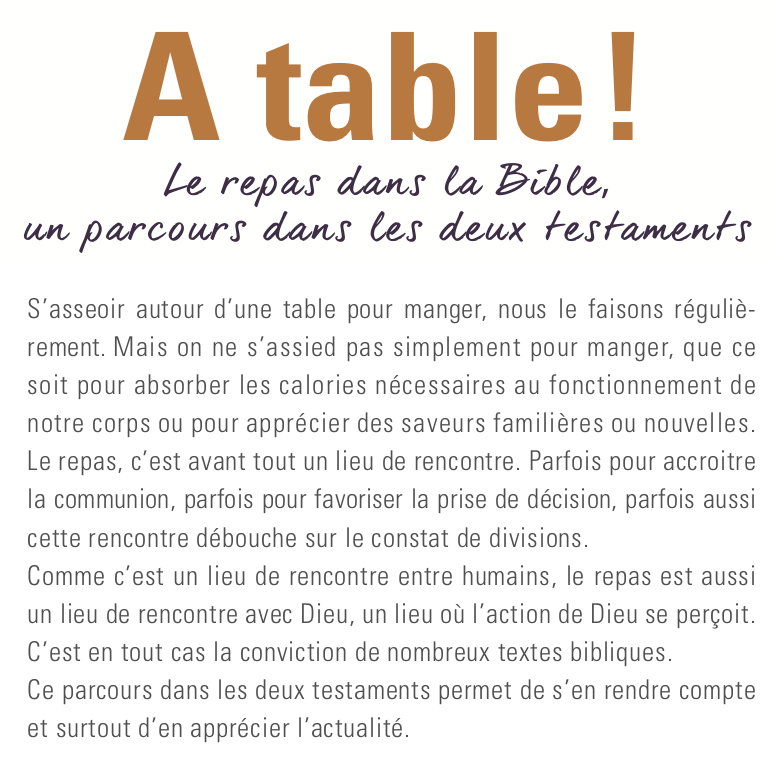 Repas dans la Bible, un parcours dans les deux testaments Repas dans la Bible, un parcours dans les deux testaments